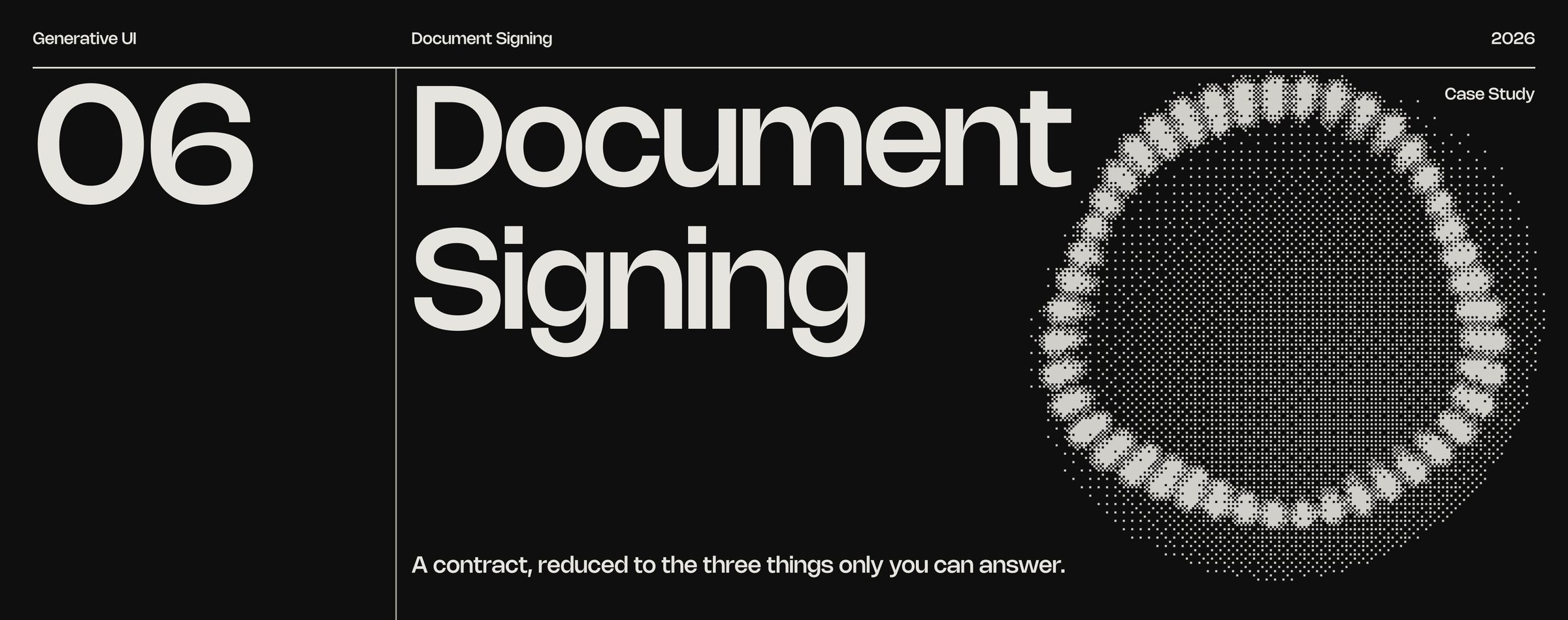 Document Signing: A contract, reduced to the three things only you can answer.