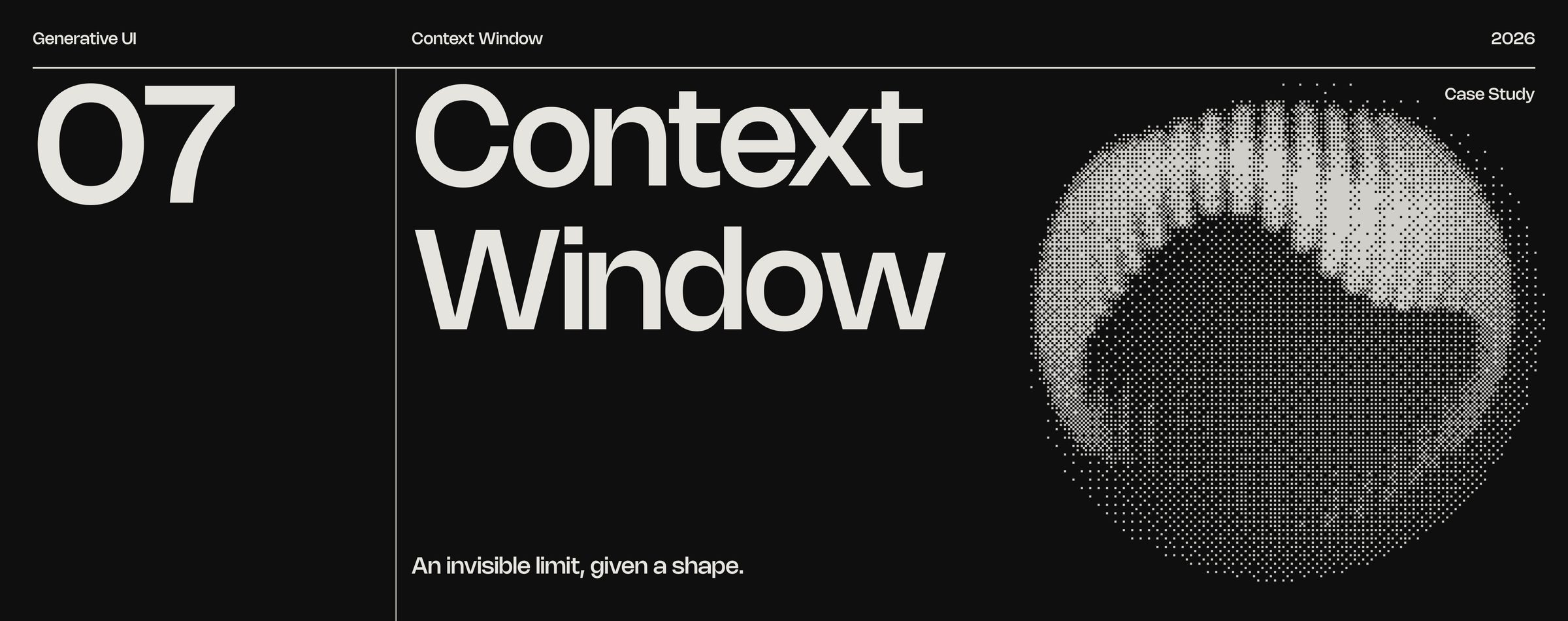 Context Window: An invisible limit, given a shape.
