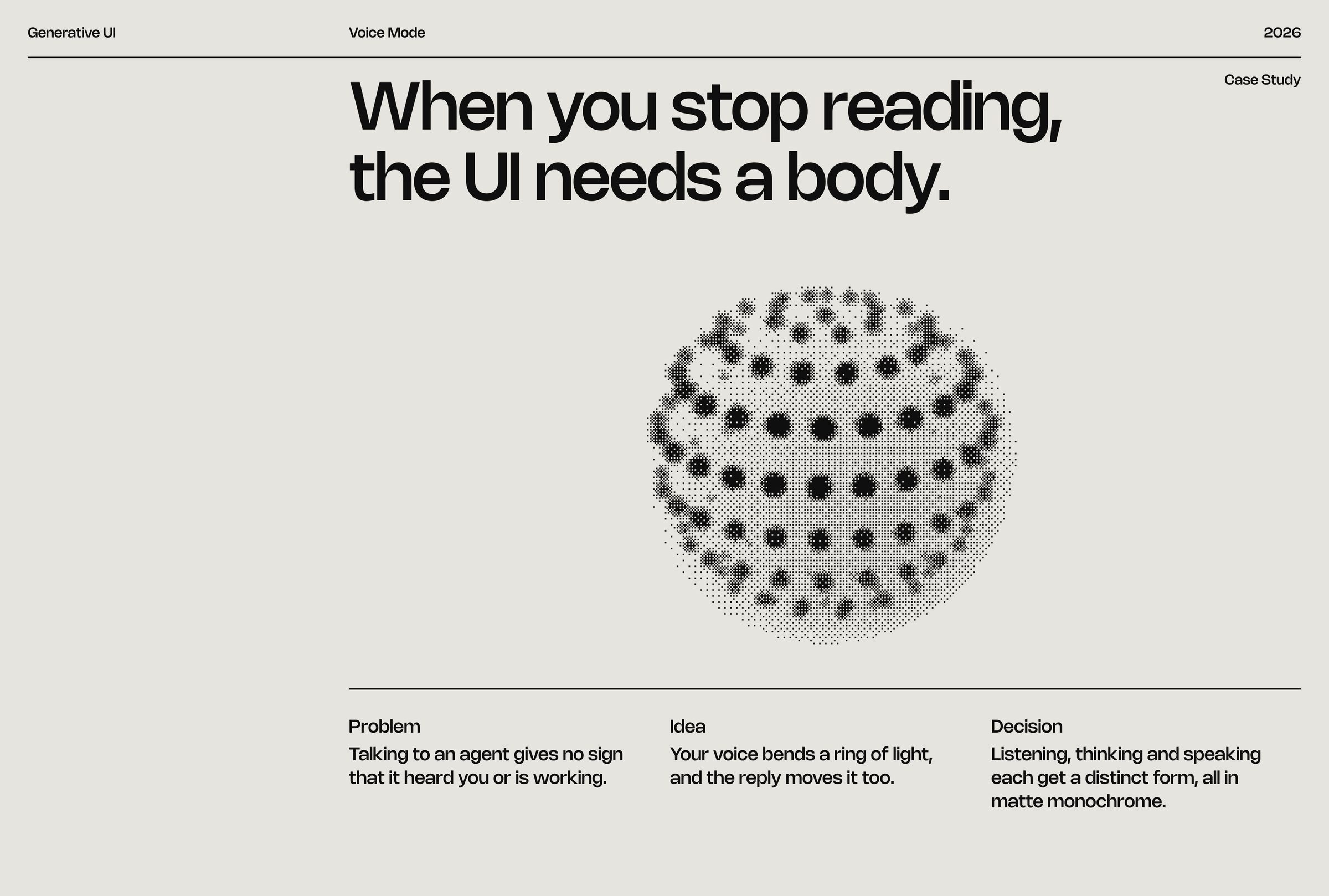 Voice Mode: When you stop reading, the UI needs a body.