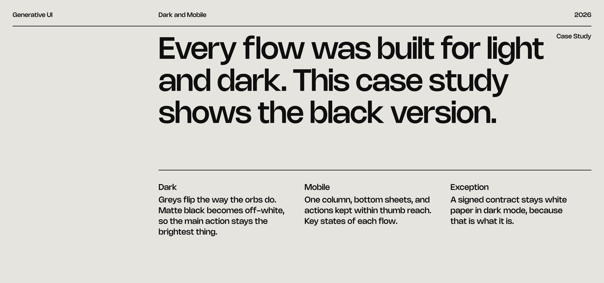 Dark and mobile: Every flow was built for light and dark. This case study shows the black version.